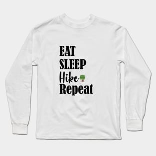 eat sleep hike repeat Long Sleeve T-Shirt